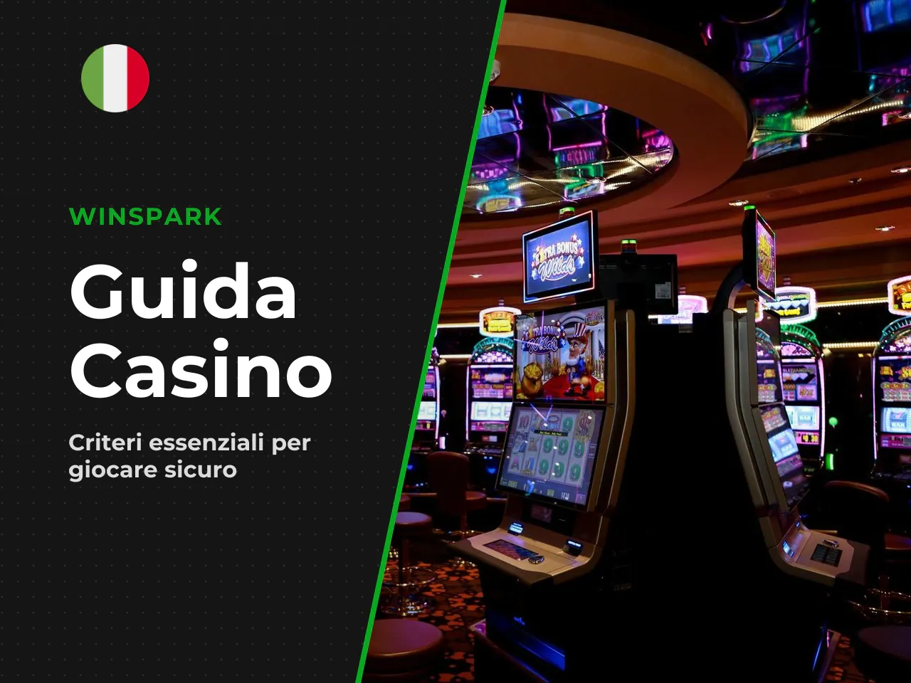 Criteri per scegliere un casino online