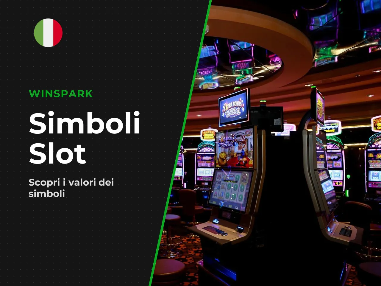 I simboli disponibili nel gioco e