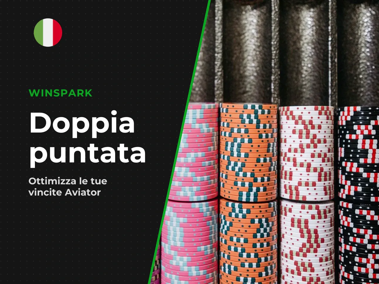 La strategia della doppia puntata e